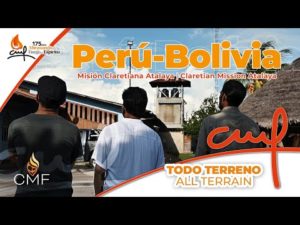 Perú Bolivia | Misioneros Claretianos